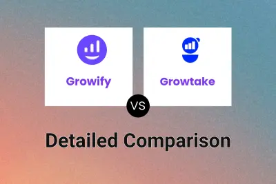 Growify vs Growtake Detailed comparison features, price