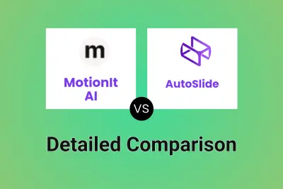 MotionIt AI vs AutoSlide Detailed comparison features, price