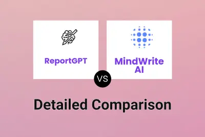 ReportGPT vs MindWrite AI Detailed comparison features, price