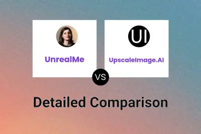 UnrealMe vs UpscaleImage.AI Detailed comparison features, price