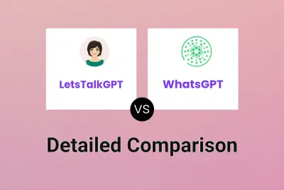 LetsTalkGPT vs WhatsGPT Detailed comparison features, price