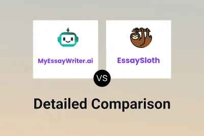 MyEssayWriter.ai vs EssaySloth Detailed comparison features, price