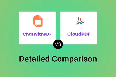 ChatWithPDF vs CloudPDF Detailed comparison features, price