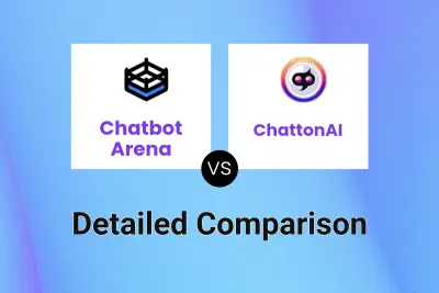 Chatbot Arena vs ChattonAI Detailed comparison features, price