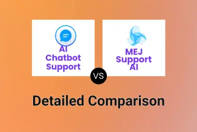 AI Chatbot Support vs MEJ Support AI Detailed comparison features, price