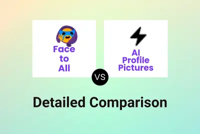 Face to All vs AI Profile Pictures Detailed comparison features, price