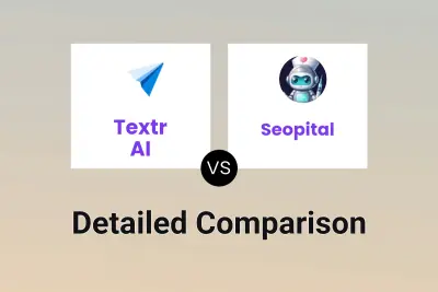 Textr AI vs Seopital Detailed comparison features, price