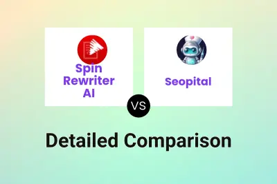 Spin Rewriter AI vs Seopital Detailed comparison features, price