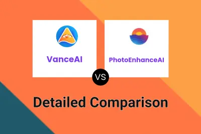 VanceAI vs PhotoEnhanceAI Detailed comparison features, price