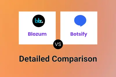 Blozum vs Botsify Detailed comparison features, price