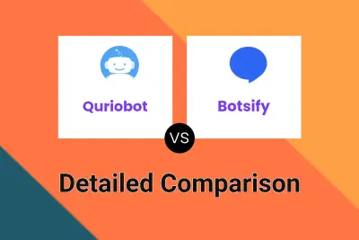 Quriobot vs Botsify Detailed comparison features, price