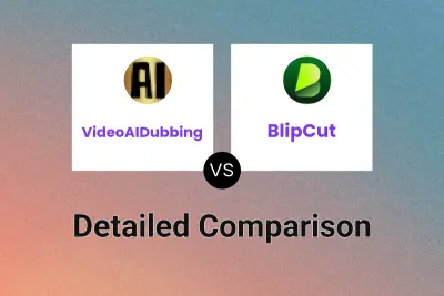 VideoAIDubbing vs BlipCut Detailed comparison features, price