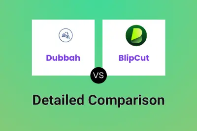 Dubbah vs BlipCut Detailed comparison features, price