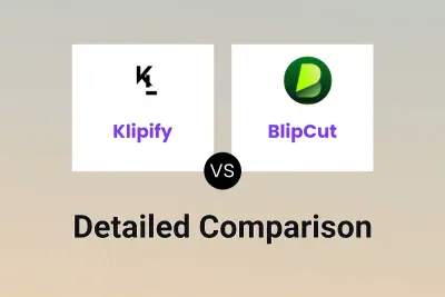 Klipify vs BlipCut Detailed comparison features, price