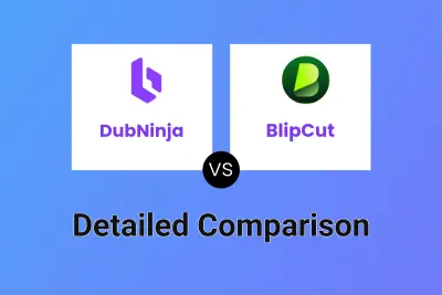 DubNinja vs BlipCut Detailed comparison features, price