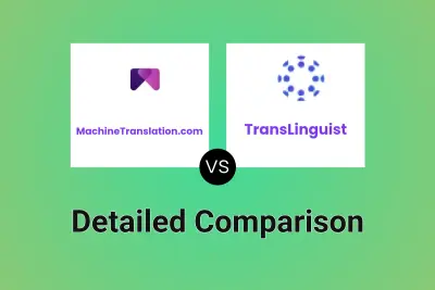 MachineTranslation.com vs TransLinguist Detailed comparison features, price