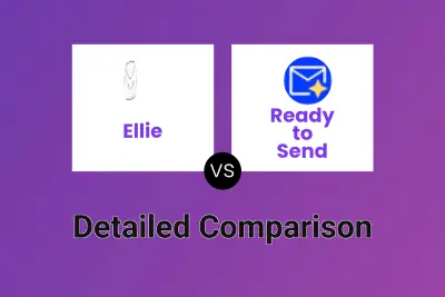 Ellie vs Ready to Send Detailed comparison features, price