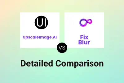 UpscaleImage.AI vs Fix Blur Detailed comparison features, price