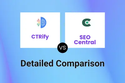 CTRify vs SEO Central Detailed comparison features, price