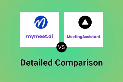 mymeet.ai vs MeetingAssistant Detailed comparison features, price