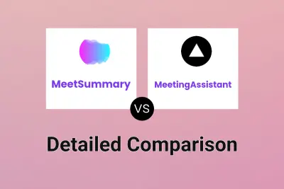 MeetSummary vs MeetingAssistant Detailed comparison features, price