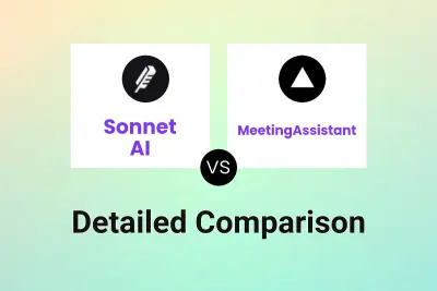 Sonnet AI vs MeetingAssistant Detailed comparison features, price