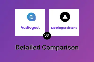 Audiogest vs MeetingAssistant Detailed comparison features, price