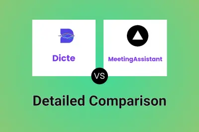 Dicte vs MeetingAssistant Detailed comparison features, price