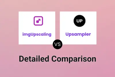 imgUpscaling vs Upsampler Detailed comparison features, price