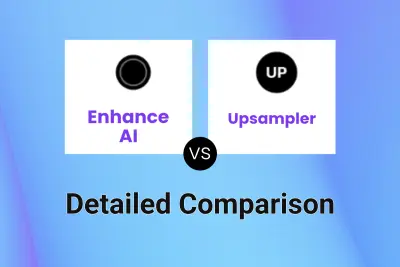 Enhance AI vs Upsampler Detailed comparison features, price