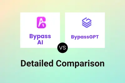 Bypass AI vs BypassGPT Detailed comparison features, price