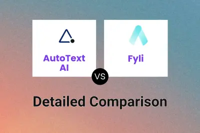 AutoText AI vs Fyli Detailed comparison features, price