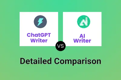 ChatGPT Writer vs AI Writer Detailed comparison features, price