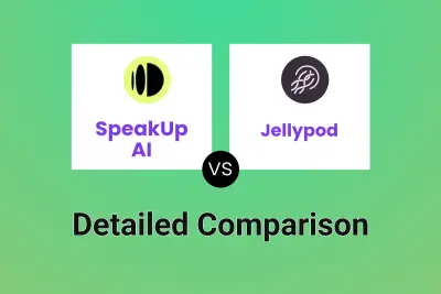 SpeakUp AI vs Jellypod Detailed comparison features, price