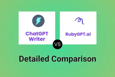 ChatGPT Writer vs RubyGPT.ai Detailed comparison features, price