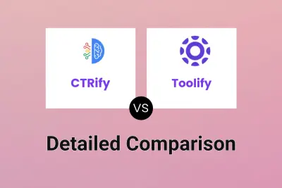 CTRify vs Toolify Detailed comparison features, price