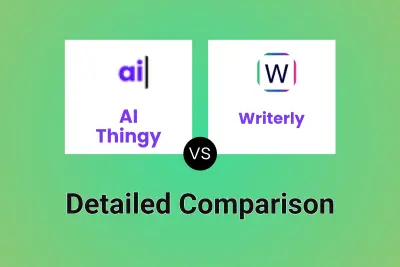 AI Thingy vs Writerly Detailed comparison features, price