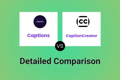 Captions vs CaptionCreator Detailed comparison features, price