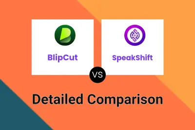 BlipCut vs SpeakShift Detailed comparison features, price