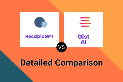 RecapioGPT vs Gist AI Detailed comparison features, price