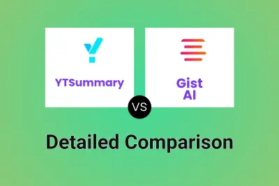 YTSummary vs Gist AI Detailed comparison features, price