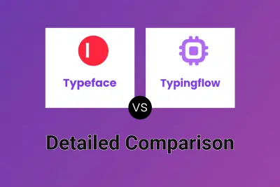 Typeface vs Typingflow Detailed comparison features, price