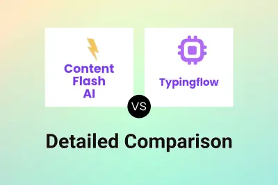 Content Flash AI vs Typingflow Detailed comparison features, price