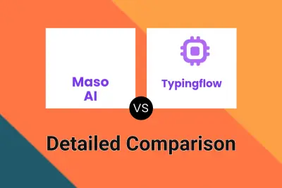 Maso AI vs Typingflow Detailed comparison features, price