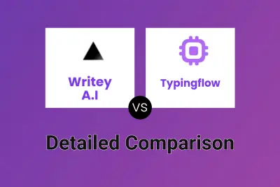 Writey A.I vs Typingflow Detailed comparison features, price