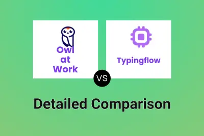 Owl at Work vs Typingflow Detailed comparison features, price