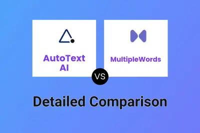 AutoText AI vs MultipleWords Detailed comparison features, price