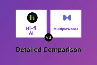 Hi-fi AI vs MultipleWords Detailed comparison features, price