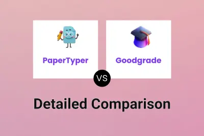 PaperTyper vs Goodgrade Detailed comparison features, price