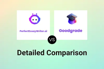 PerfectEssayWriter.ai vs Goodgrade Detailed comparison features, price